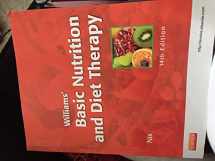 9780323083478-0323083471-Williams' Basic Nutrition & Diet Therapy