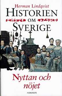 9789119627926-9119627920-Nyttan och nöjet (Historien om Sverige) (Swedish Edition)