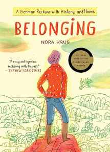 9781476796635-1476796637-Belonging: A German Reckons with History and Home