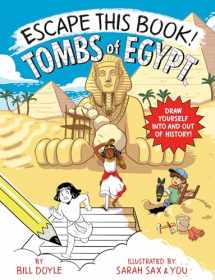 9780525644224-0525644229-Escape This Book! Tombs of Egypt
