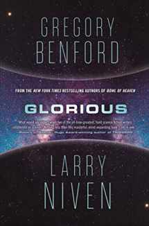 9780765392404-0765392402-Glorious: A Science Fiction Novel (Bowl of Heaven, 3)