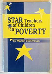 9780912099088-0912099089-Star Teachers of Children in Poverty