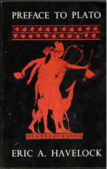 9780674699069-0674699068-Preface to Plato (History of the Greek Mind)