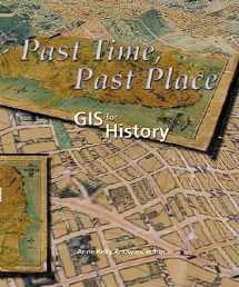 9781589480322-1589480325-Past Time, Past Place: GIS for History