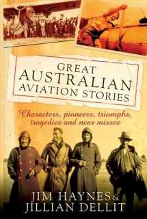 9780733317071-0733317073-Great Australian Aviation Stories