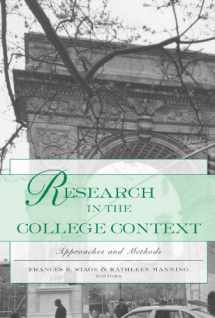9780415935807-0415935806-Research in the College Context: Approaches and Methods