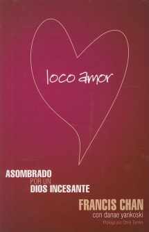 9781599795515-1599795515-Loco Amor (Spanish Edition)