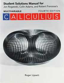 9781319254414-1319254411-Student Solutions Manual for Calculus Early and Late Transcendentals Multivariable