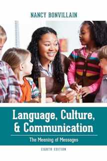 9781538114797-1538114798-Language, Culture, and Communication: The Meaning of Messages