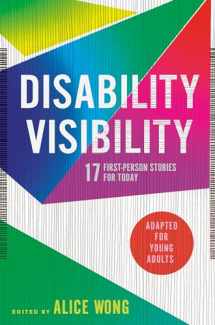 9780593381687-0593381688-Disability Visibility (Adapted for Young Adults): 17 First-Person Stories for Today