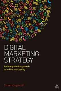 9780749474706-074947470X-Digital Marketing Strategy: An Integrated Approach to Online Marketing