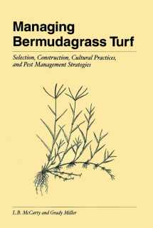 9781575041636-1575041634-Managing Bermudagrass Turf: Selection, Construction, Cultural Practices, and Pest Management Strategies