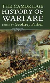 9781107181595-1107181593-The Cambridge History of Warfare