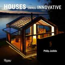 9780847861583-0847861589-Small Innovative Houses