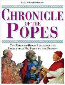 9780500017982-0500017980-Chronicle of the Popes: The Reign-by-Reign Record of the Papacy over 2000 Years