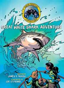 9781534420878-1534420878-Great White Shark Adventure (Fabien Cousteau Expeditions)