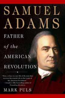 9781403975829-1403975825-Samuel Adams: Father of the American Revolution