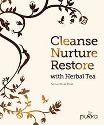 9780711238299-0711238294-Cleanse, Nurture, Restore with Herbal Tea