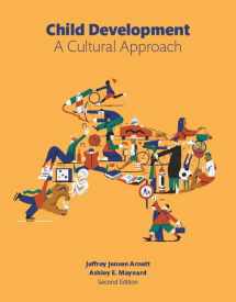 9780134011899-0134011899-Child Development: A Cultural Approach (2nd Edition)