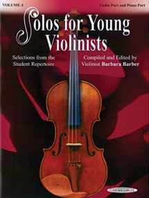 9780874879919-0874879914-Solos for Young Violinists, Vol 4: Selections from the Student Repertoire
