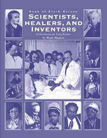 9780940975972-0940975971-Book Of Black Heroes: Scientists, Healers & Inventors