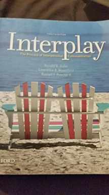 9780199827428-0199827427-Interplay: The Process of Interpersonal Communication