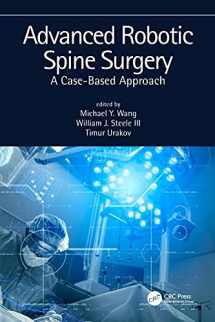 9780367522445-0367522446-Advanced Robotic Spine Surgery: A case-based approach