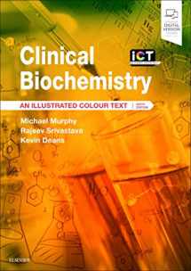 9780702072987-0702072982-Clinical Biochemistry: An Illustrated Colour Text