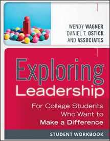 9781118399507-1118399501-Exploring Leadership: For College Students Who Want to Make a Difference, Student Workbook