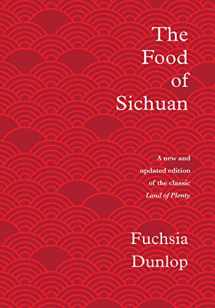 9781324004837-1324004835-The Food of Sichuan