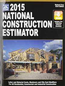 9781572183063-1572183063-National Construction Estimator 2015