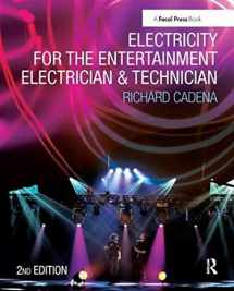 9781138439634-1138439630-Electricity for the Entertainment Electrician & Technician