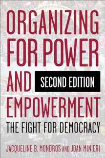 9780231189446-0231189443-Organizing for Power and Empowerment: The Fight for Democracy