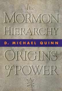 9781560850564-1560850566-The Mormon Hierarchy: Origins of Power