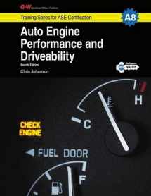 9781619607798-1619607794-Auto Engine Performance & Driveability, A8 (Training Series for ASE Certification)