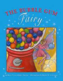 9780977727247-0977727246-The Bubble Gum Fairy