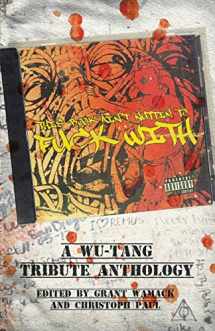 9781944866068-194486606X-This Book Ain't Nuttin to Fuck With: A Wu-Tang Tribute Anthology