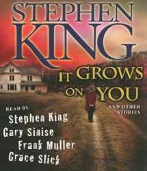 9780743598248-0743598245-It Grows on You: And Other Stories