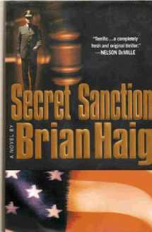 9780446527439-0446527432-Secret Sanction: A Novel