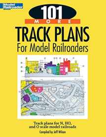 9780890247761-0890247765-101 More Track Plans for Model Railroaders