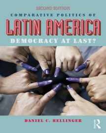 9781138126497-1138126497-Comparative Politics of Latin America: Democracy at Last?