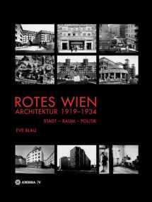 9783990435618-3990435612-Rotes Wien: Architektur 1919-1934: Stadt-Raum-Politik (German Edition)
