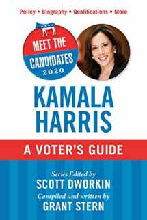 9781510750265-1510750266-Meet the Candidates 2020: Kamala Harris: A Voter's Guide