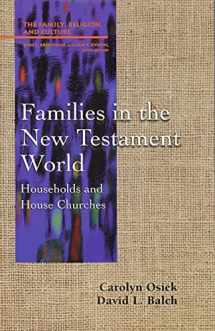 9780664255466-0664255469-Families in the New Testament World: Households and House Churches (Family, Religion, and Culture)