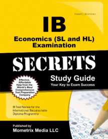 9781627337489-1627337482-IB Economics (SL and HL) Examination Secrets Study Guide: IB Test Review for the International Baccalaureate Diploma Programme (Secrets (Mometrix))