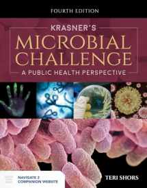 9781284139181-1284139182-Krasner's Microbial Challenge: A Public Health Perspective: A Public Health Perspective
