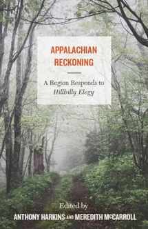 9781946684783-1946684783-Appalachian Reckoning: A Region Responds to Hillbilly Elegy