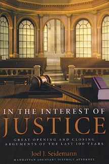 9780060509675-0060509678-In the Interest of Justice: Great Opening and Closing Arguments of the Last 100 Years