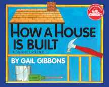 9780823412327-0823412326-How a House Is Built (New & Updated)