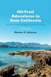9780816521302-0816521301-Off-Trail Adventures in Baja California: Exploring Landscapes and Geology on Gulf Shores and Islands
